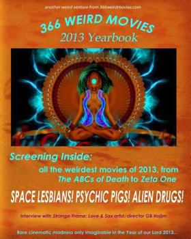 Paperback 366 Weird Movies 2013 Yearbook Book