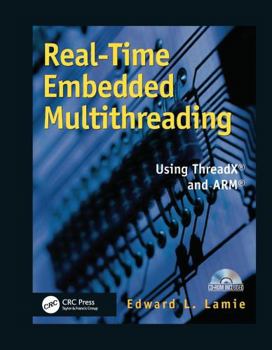 Hardcover Real-Time Embedded Multithreading: Using Threadx and Arm Book