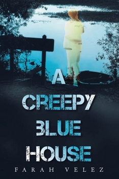 Paperback A Creepy Blue House Book