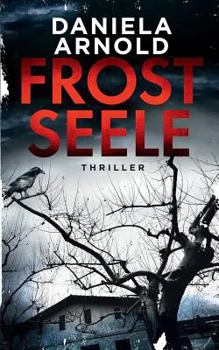 Paperback Frostseele: Thriller [German] Book