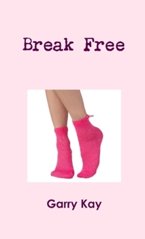 Paperback Break Free Book