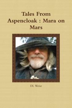 Paperback Tales From Aspencloak: Mara on Mars Book
