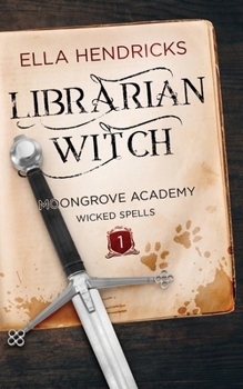 Paperback Librarian Witch: Discreet Edition (Moongrove Academy: Wicked Spells) Book