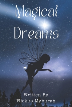 Paperback Magical Dreams: A Collection of Children's Bedtime Stories Book