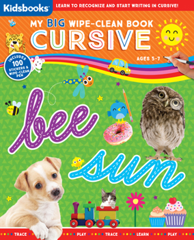 My Big Wipe-Clean Book: Cursive-Practice ABCs, 123s, Colors, Shapes and More-Includes 100 Stickers