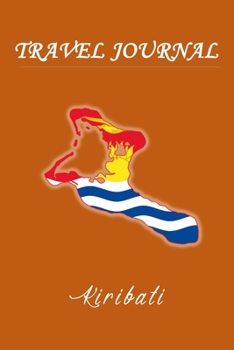Travel Journal | Kiribati | 50 Half Blank Pages |