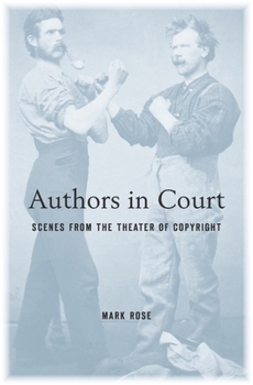 Paperback Authors in Court: Scenes from the Theater of Copyright Book