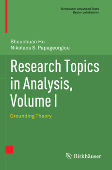 Paperback Research Topics in Analysis, Volume I: Grounding Theory Book