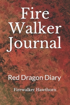Paperback Fire Walker Journal: Red Dragon Diary Book