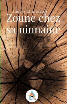 Paperback Zoune chez sa ninnaine [French] Book