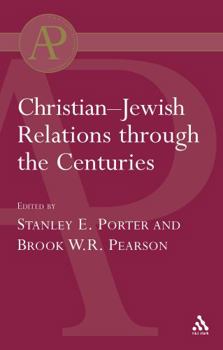 Paperback Christian-Jewish Relations Through the Centuries Book