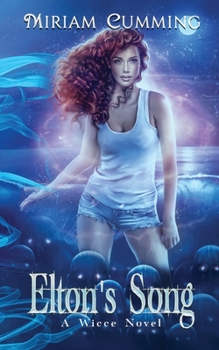 Elton's Song: A Wicce Novel