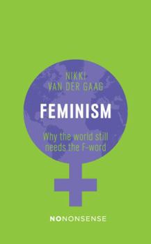 Paperback NoNonsense Feminism: Why the world still needs the Book