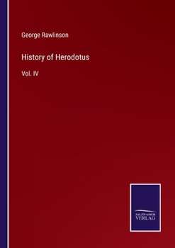 Paperback History of Herodotus: Vol. IV Book