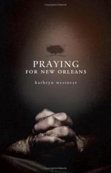 Paperback Praying for New Orleans Book