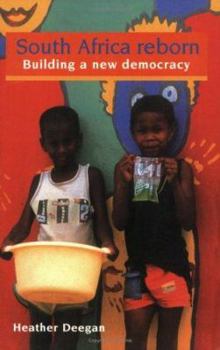 Paperback South Africa Reborn: Building A New Democracy Book