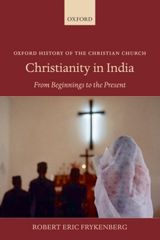 Paperback Christianity in India: From Beginnings to the Present Book