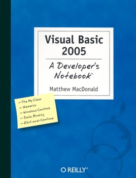 Paperback Visual Basic 2005: A Developer's Notebook: A Developer's Notebook Book