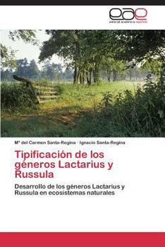 Paperback Tipificacion de Los Generos Lactarius y Russula [Spanish] Book