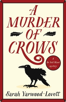 A Murder of Crows: A thrilling new cosy crime series perfect for fans of Richard Osman - Book #1 of the Nell Ward Mystery