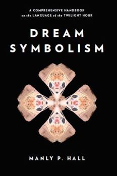 A Study Guide to The Secret Teachings of All Ages: Based upon the Introduction to An Encyclopedic Outline of Symbolical Philosophy