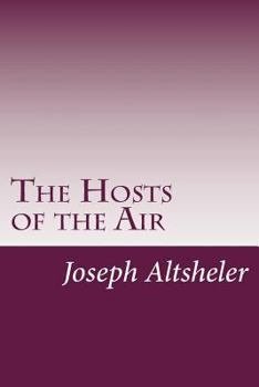 The Hosts of the Air - Book #3 of the World War 2