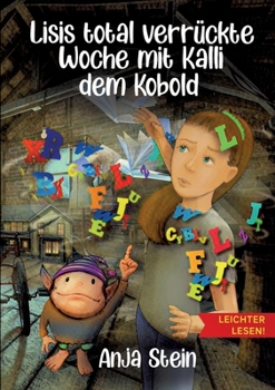 Paperback Lisis total verrückte Woche mit Kalli dem Kobold [German] Book