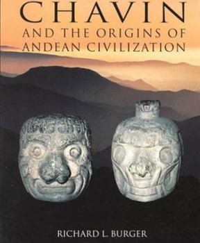 Paperback Chavin and the Origins of Andean Civilization Book