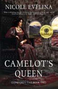 Paperback Camelot's Queen: Guinevere's Tale Book 2 Book