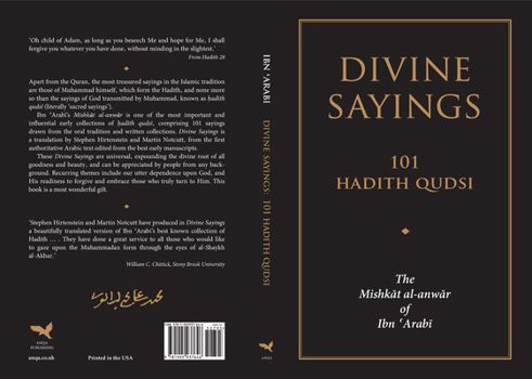 Paperback Divine Sayings: 101 Hadith Qudsi: The Mishkat Al-Anwar of Ibn 'Arabi Book