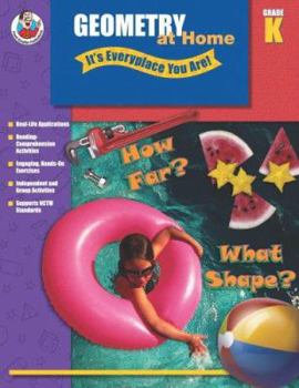 Paperback Geometry at Home - It's Everyplace You Are!, Grade K Book