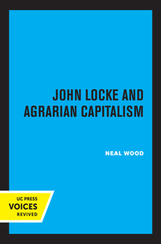 Paperback John Locke and Agrarian Capitalism Book