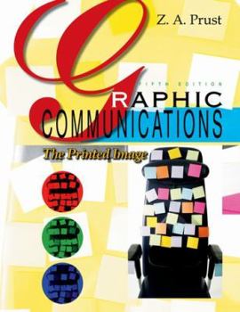 Hardcover Graphic Communications: The Printed Image Book