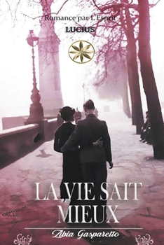 Paperback La Vie Sait Mieux [French] Book