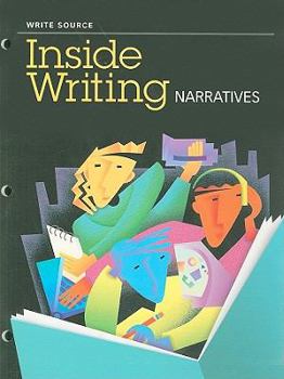 Paperback Great Source Write Source Inside Writing: Narratives Student Edition Grade 9 (Ws Inside Writing) Book