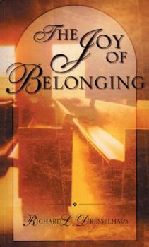 The Joy of Belonging: A Study in Church Membership (Radiant Books)