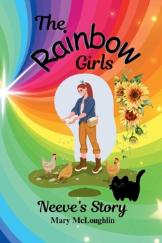 The Rainbow Girls: Neeve's Story