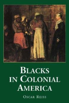 Paperback Blacks in Colonial America Book