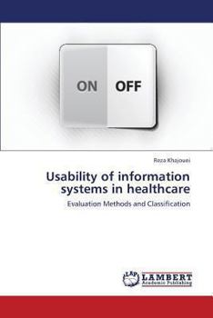 Paperback Usability of Information Systems in Healthcare Book