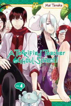 Paperback A Terrified Teacher at Ghoul School!, Vol. 4 Book