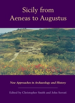 Paperback Sicily from Aeneas to Augustus: New Approaches in Archaeology and History Book