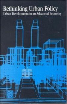 Rethinking Urban Policy: Urban Development in an Advanced Economy