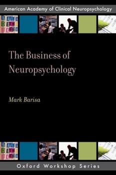 Paperback The Business of Neuropsychology Book