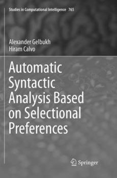 Paperback Automatic Syntactic Analysis Based on Selectional Preferences Book