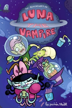 Paperback Luna the Vampire: Grumpy Space Book