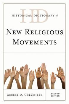 Hardcover Historical Dictionary of New Religious Movements Book