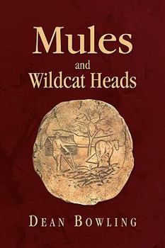 Paperback Mules And Wildcat Heads Book
