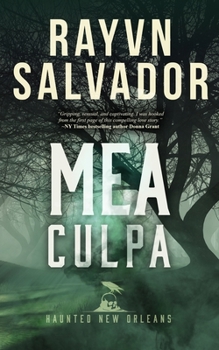 Paperback Mea Culpa: A Haunted New Orleans Novel Book