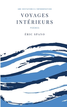 Paperback Voyages intérieurs: Poèmes [French] Book