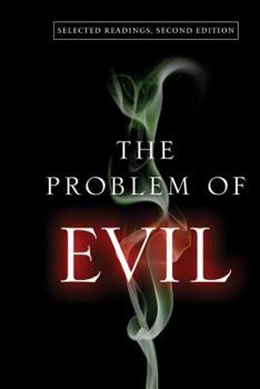 Paperback The Problem of Evil: Selected Readings, Second Edition Book